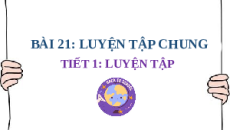 Giáo án Powerpoint Bài 21: Luyện tập chung Toán lớp 4 Kết nối tri thức (Phiên bản 2)