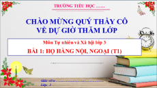 Bài giảng Powerpoint Tự nhiên xã hội lớp 3 Cánh diều