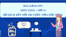 Giáo án Powerpoint Giới hạn của hàm số Toán 11 Kết nối tri thức