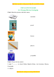 Trắc nghiệm Unit 4: Love to learn Tiếng Anh 6 English Discovery