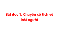 Giáo án điện tử Bài 18: Vì cuộc sống con người Tiếng việt lớp 4 Cánh diều (phiên bản 2)