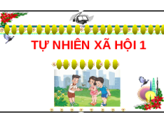 Giáo án Powerpoint Bài 21: Thời tiết Tự nhiên xã hội lớp 1 Cánh diều