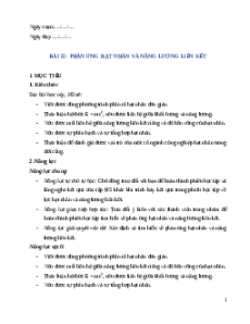 Giáo án Bài 22 Vật Lí 12 Kết nối tri thức (2025): Phản ứng hạt nhân và năng lượng liên kết