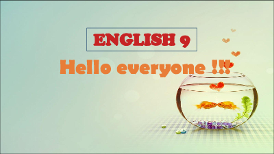 Giáo án Powerpoint Unit 6: Vietnamses lifestyle Tiếng Anh 9 Global success