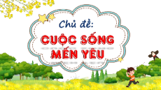 Giáo án Powerpoint Bài 3: Xôn xao mùa hè Tiếng việt lớp 4 Chân trời sáng tạo