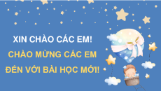 Giáo án Powerpoint Bài 1: Yết Kiêu Tiếng việt lớp 4 Chân trời sáng tạo (Phiên bản 2)