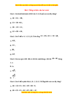 Trắc nghiệm Tổng và hiệu của hai vectơ Toán 10 Chân trời sáng tạo