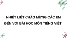 Giáo án Powerpoint Luyện từ và câu: Luyện tập về động từ Tiếng việt lớp 4 Chân trời sáng tạo (Phiên bản 2)