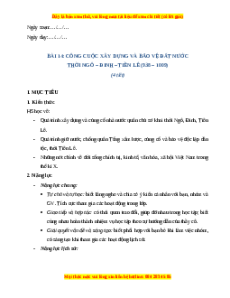Giáo án Bài 14 Lịch sử 7 Chân trời sáng tạo: Công cuộc xây dựng và bảo vệ đất nước thời Ngô - Đinh - Tiền Lê (1009 - 1226) (phiên bản 2)