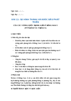 Giáo án Bài 12 Lịch sử 6 Kết nối tri thức (năm 2024): Sự hình thành và bước đầu phát triển của các vương quốc phong kiến