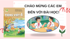 Giáo án Powerpoint Đọc mở rộng (trang 37) Tiếng việt lớp 4 Kết nối tri thức