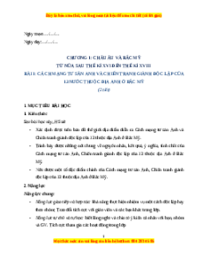 Giáo án Bài 1 Lịch sử 8 Kết nối tri thức (2024): Cách mạng tư sản Anh và chiến tranh giành độc lập của 13 thuộc địa Anh ở Bắc Mỹ