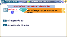 Giáo án Powerpoint Tìm hiểu một số kiến thức về tài chính Toán 10 Kết nối tri thức