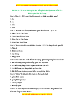 Trắc nghiệm Bài 16 Lịch sử 6 Kết nối tri thức: Các cuộc khởi nghĩa tiêu biểu giành độc lập trước thế kỉ X