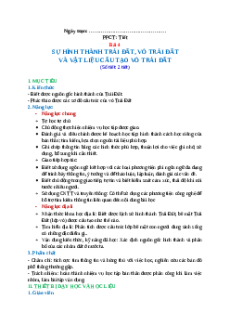Giáo án Bài 4 Địa lí 10 Kết nối tri thức: Sự hình thành Trái Đất, vỏ Trái Đất và vật liệu cấu tạo vỏ Trái Đất