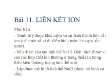 Giáo án Powerpoint Bài 11 Hóa học 10 Kết nối tri thức: Liên kết ion