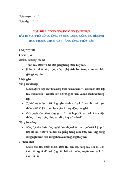 Giáo án Bài 14: Vai trò của giống và ứng dụng công nghệ sinh học Công nghệ 12 Cánh diều