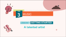 Giáo án điện tử Unit 3: Music Tiếng Anh 10 Global success