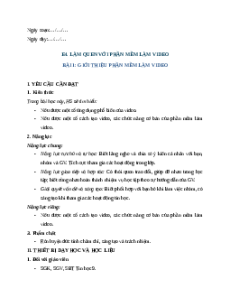 Giáo án Chủ đề E4 Bài 1: Giới thiệu phần mềm làm video Tin học 9 Cánh diều