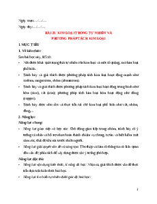 Giáo án Bài 20 Hóa học 12 Kết nối tri thức: Kim loại trong tự nhiên và phương pháp tách kim loại