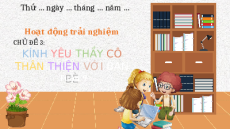 Giáo án Powerpoint Tuần 9 Hoạt động trải nghiệm lớp 3 Chân trời sáng tạo