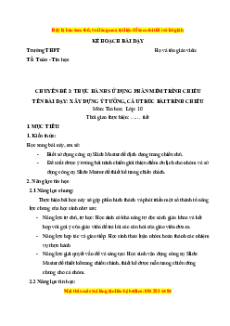 Giáo án CĐ Xây dựng ý tưởng, cấu trúc bài chiếu Tin 10  Kết nối tri thức