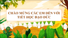 Giáo án Powerpoint Bài 4 Đạo đức lớp 2 Chân trời sáng tạo: Bảo quản đồ dùng gia đình