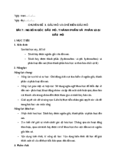 Giáo án chuyên đề Bài 7: Nguồn gốc dầu mỏ. Thành phần và phân loại dầu mỏ Hóa học 11 Kết nối tri thức