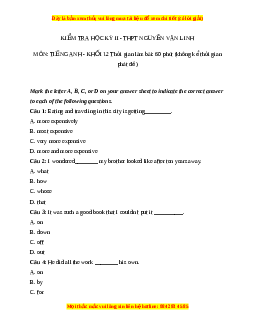 Đề thi cuối kì 2 Tiếng Anh lớp 12 trường THPT Nguyễn Văn Linh năm 2023