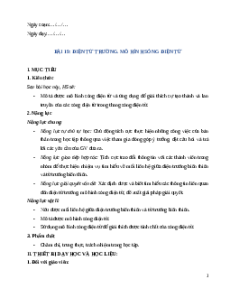 Giáo án Bài 19 Vật Lí 12 Kết nối tri thức (2025): Điện từ trường. Mô hình sóng điện từ