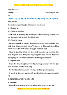 Giáo án Thực hành nhân giống vô tính và thụ phấn cho cây Sinh học 11 Kết nối tri thức