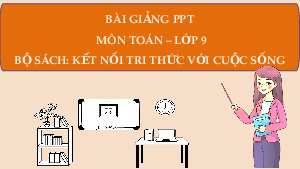 Giáo án Powerpoint Tỉ số lượng giác của góc nhọn Toán 9 Kết nối tri thức