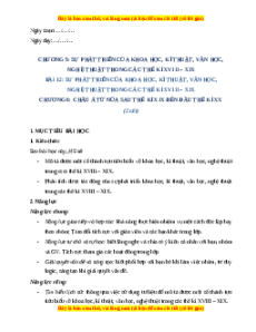 Giáo án Bài 12 Lịch sử 8 Cánh diều (2024): Sự phát triển của khoa học, kĩ thuật, văn học, nghệ thuật trong các thế kỉ XVIII - XIX