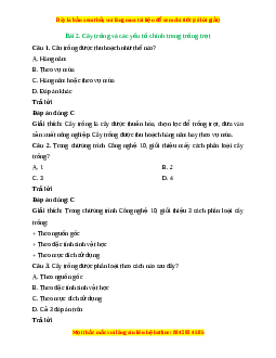 Trắc nghiệm Bài 2: Cây trồng và các yếu tố chính trong trồng trọt
