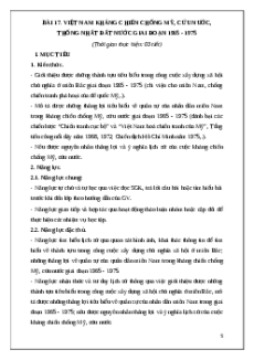 Giáo án Bài 17 Lịch sử 9 Kết nối tri thức (2024): Việt Nam kháng chiến chống Mỹ, cứu nước, thống nhất đất nước giai đoạn 1965 – 1975