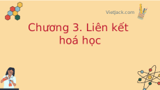 Giáo án powerpoint Ôn tập chương 3 Hóa học 10 Kết nối tri thức