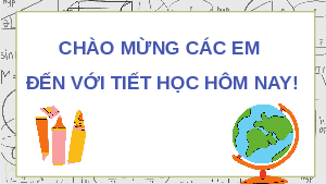 Giáo án điện tử Hình chữ nhật – Hình vuông Toán 8 Chân trời sáng tạo