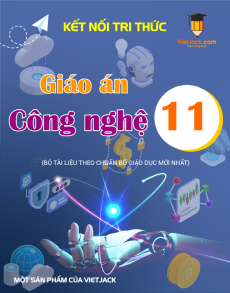 Giáo án Công nghệ chăn nuôi 11 Kết nối tri thức | Giáo án Công nghệ 11 mới, chuẩn nhất