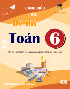 60 Đề thi Toán 6 Cánh diều có lời giải