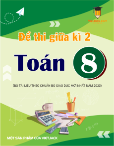 30 Đề thi Toán 8 giữa kì 2 có lời giải (sách mới)