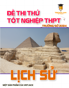 Đề thi thử tốt nghiệp THPT 2024 Lịch sử (từ Trường/Sở)