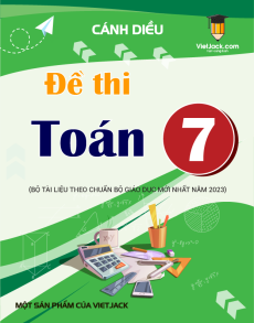 55 Đề thi Toán 7 Cánh diều có lời giải