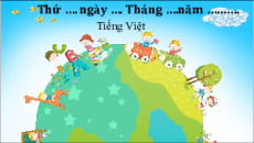 Giáo án Powerpoint Chủ đề 2: Bé và bà Tiếng việt lớp 1 Chân trời sáng tạo