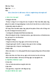 Giáo án Ôn tập và bổ sung và các phép tính với phân số Toán lớp 5 Cánh diều