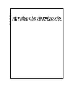 Hệ thống câu hỏi phỏng vấn thi tuyển Viên chức giáo dục