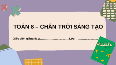 Giáo án powerpoint Hằng đẳng thức đáng nhớ Toán 8 Chân trời sáng tạo