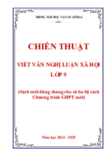 Chiến thuật viết văn Nghị luận xã hội lớp 9