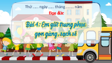 Giáo án Powerpoint Bài 4 Đạo đức lớp 1 Kết nối tri thức: Em giữ trang phục gọn gàng, sạch sẽ