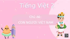 Giáo án powerpoint Mai An Tiêm | Kết nối tri thức Tiếng Việt lớp 2