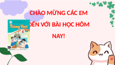 Giáo án Powerpoint Đọc: Đoàn thuyền đánh cá (trang 40, 41) Tiếng việt lớp 4 Cánh diều